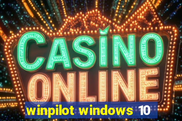 winpilot windows 10